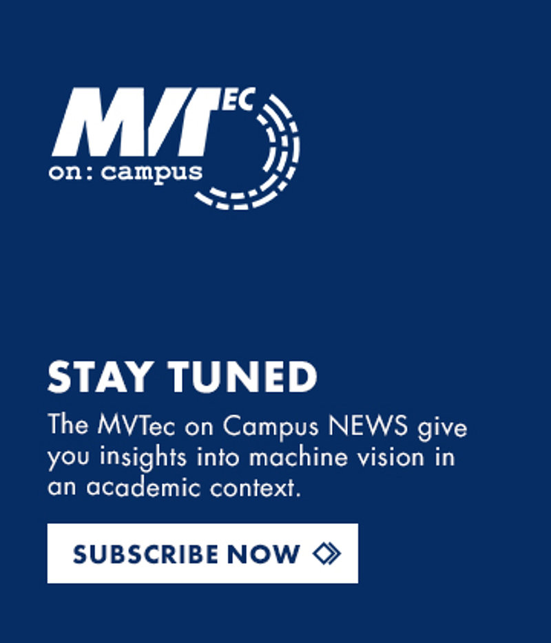 Subscribe to the MVTec on Campus NEWS